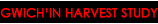 Gwich'in Harvest Study